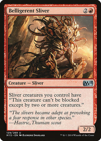 Belligerent Sliver [Magic 2015] | Exor Games New Glasgow