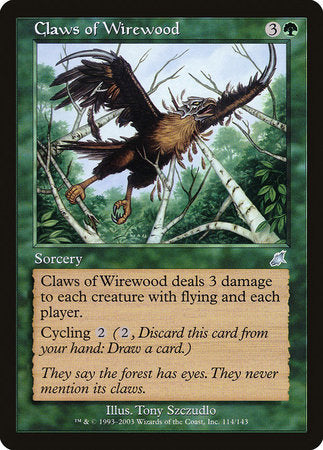 Claws of Wirewood [Scourge] | Exor Games New Glasgow