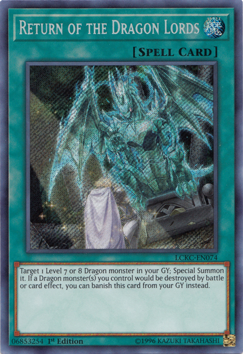 Return of the Dragon Lords [LCKC-EN074] Secret Rare | Exor Games New Glasgow