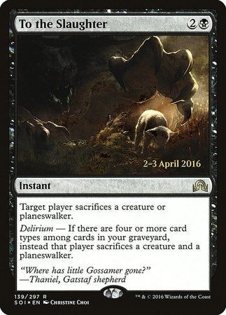 To the Slaughter [Shadows over Innistrad Promos] | Exor Games New Glasgow