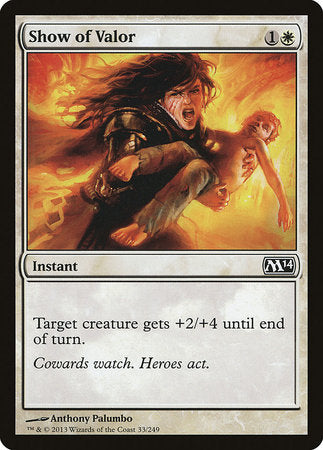Show of Valor [Magic 2014] | Exor Games New Glasgow