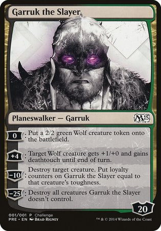 Garruk the Slayer (Magic 2015 Prerelease Promo) [M15 Prerelease Challenge] | Exor Games New Glasgow