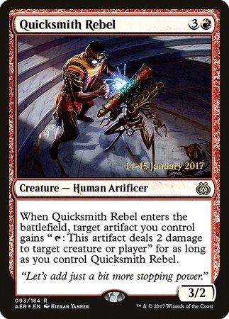 Quicksmith Rebel [Aether Revolt Promos] | Exor Games New Glasgow