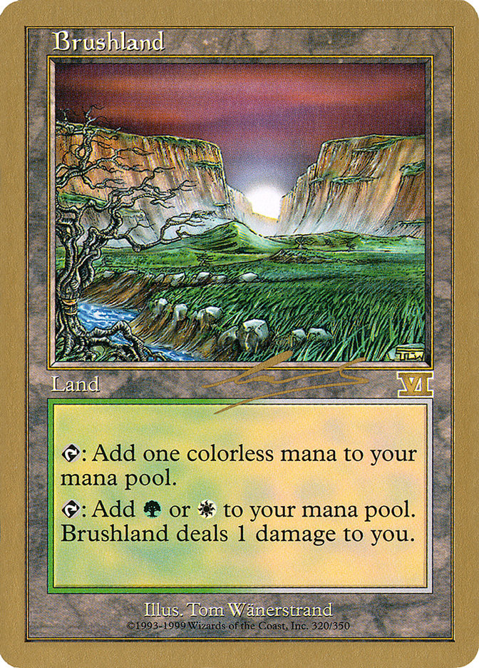 Brushland (Nicolas Labarre) [World Championship Decks 2000] | Exor Games New Glasgow