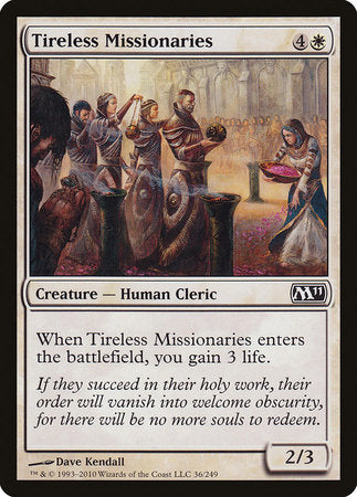 Tireless Missionaries [Magic 2011] | Exor Games New Glasgow