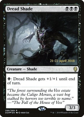 Dread Shade [Dominaria Promos] | Exor Games New Glasgow