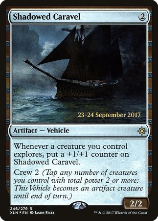 Shadowed Caravel [Ixalan Promos] | Exor Games New Glasgow