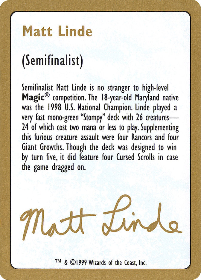 Matt Linde Bio [World Championship Decks 1999] | Exor Games New Glasgow