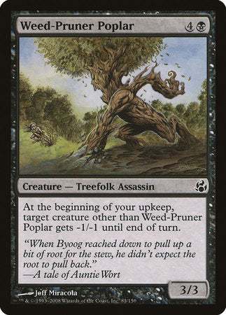 Weed-Pruner Poplar [Morningtide] | Exor Games New Glasgow