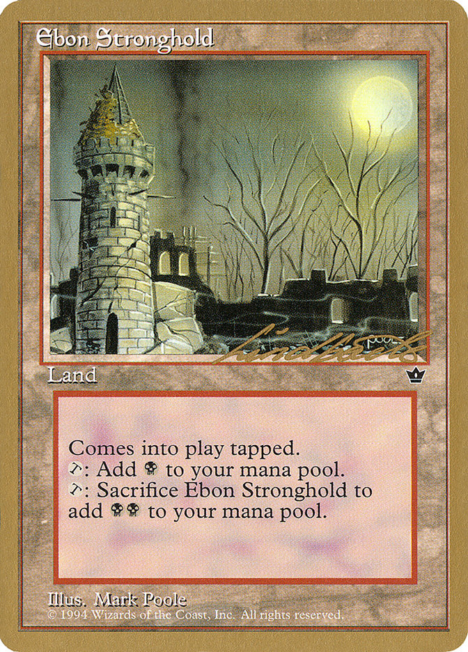 Ebon Stronghold (Leon Lindback) [Pro Tour Collector Set] | Exor Games New Glasgow