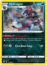 Hydreigon (110/189) (Thank You Promo) [Sword & Shield: Darkness Ablaze] | Exor Games New Glasgow