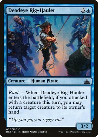 Deadeye Rig-Hauler [Rivals of Ixalan] | Exor Games New Glasgow