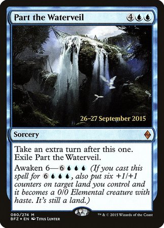 Part the Waterveil [Battle for Zendikar Promos] | Exor Games New Glasgow