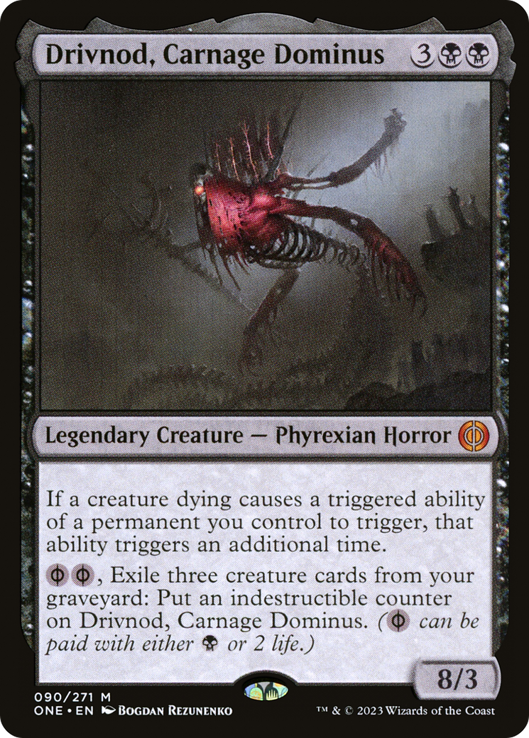 Drivnod, Carnage Dominus [Phyrexia: All Will Be One] | Exor Games New Glasgow