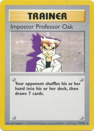 Impostor Professor Oak (73/102) [Base Set Shadowless Unlimited] | Exor Games New Glasgow