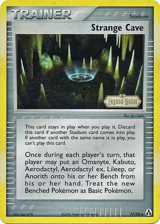 Strange Cave (77/92) (Stamped) [EX: Legend Maker] | Exor Games New Glasgow