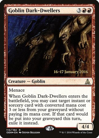 Goblin Dark-Dwellers [Oath of the Gatewatch Promos] | Exor Games New Glasgow