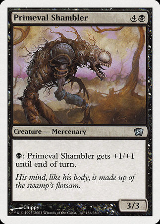 Primeval Shambler [Eighth Edition] | Exor Games New Glasgow