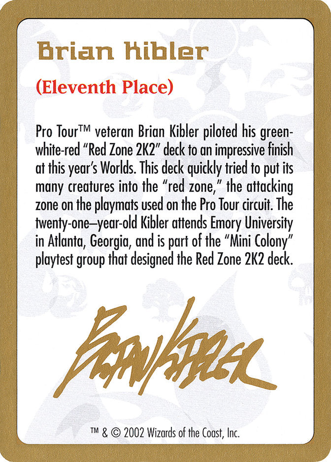 Brian Kibler Bio [World Championship Decks 2002] | Exor Games New Glasgow