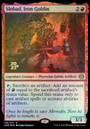 Slobad, Iron Goblin [Phyrexia: All Will Be One Prerelease Promos] | Exor Games New Glasgow