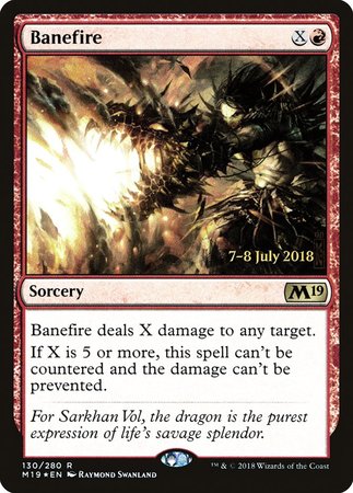 Banefire [Core Set 2019 Promos] | Exor Games New Glasgow