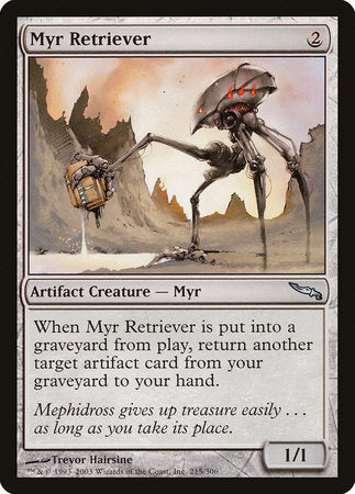 Myr Retriever [Mirrodin] | Exor Games New Glasgow