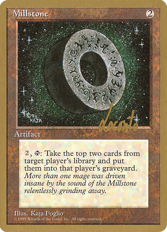 Millstone (Michael Loconto) [Pro Tour Collector Set] | Exor Games New Glasgow