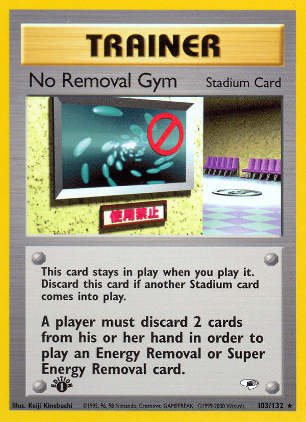 No Removal Gym (103/132) [Gym Heroes 1st Edition] | Exor Games New Glasgow