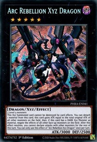 Arc Rebellion Xyz Dragon [PHRA-EN041] Secret Rare | Exor Games New Glasgow