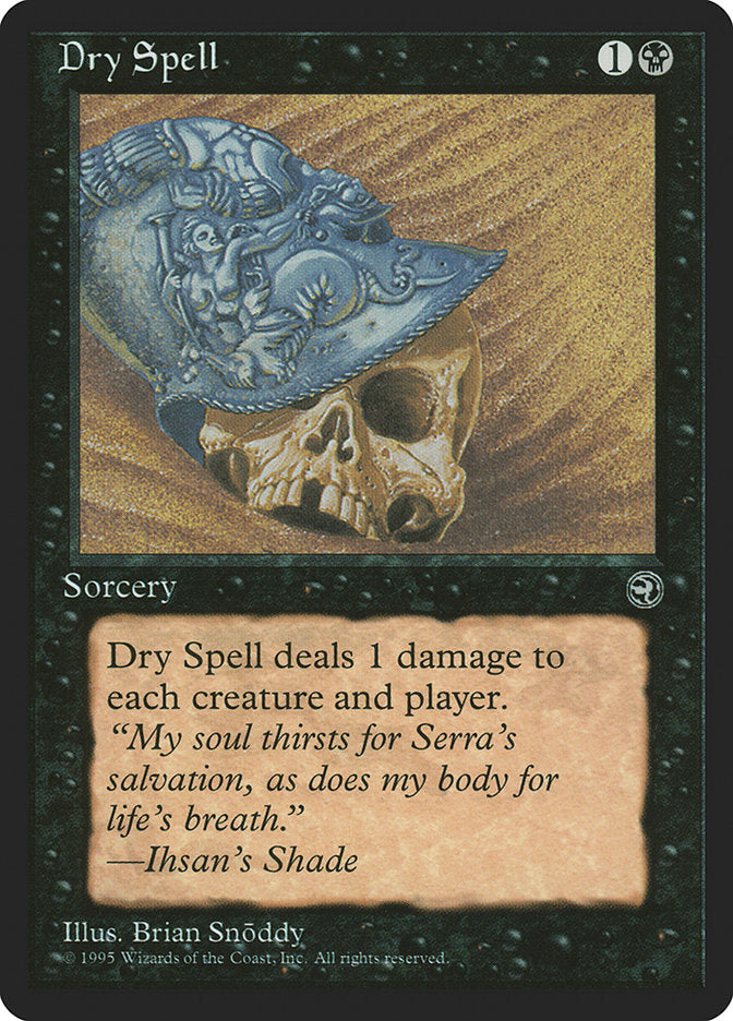 Dry Spell (Ihsan's Shade Flavor Text) [Homelands] | Exor Games New Glasgow