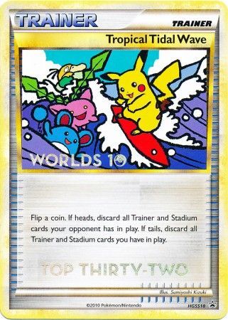 Tropical Tidal Wave (HGSS18) (Top 32) [HeartGold & SoulSilver: Black Star Promos] | Exor Games New Glasgow