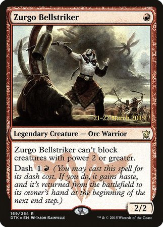 Zurgo Bellstriker [Dragons of Tarkir Promos] | Exor Games New Glasgow